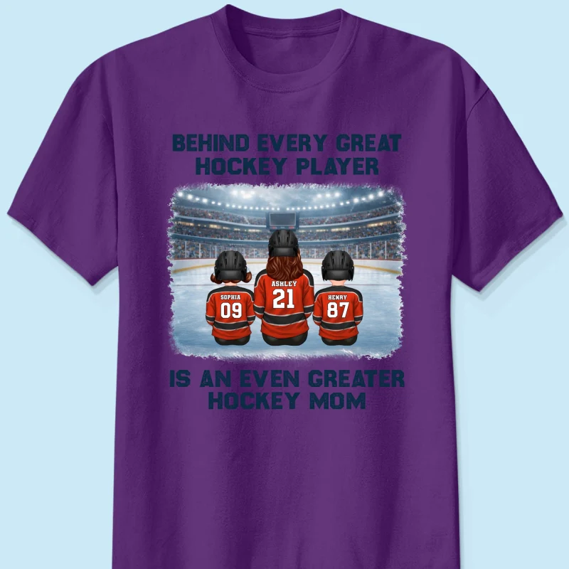 Behind Every Great Hockey Play Is An Even Greater Hockey Mom - Personalized Shirt - Mother's Day Gift For Hockey Mom, Gift For Wife - Image 11