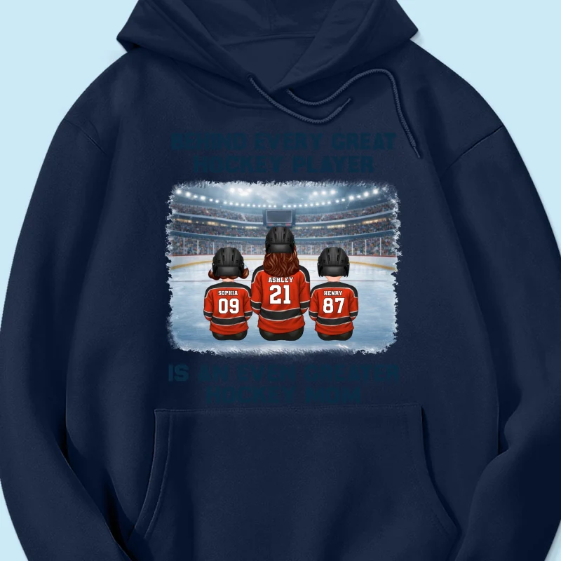Behind Every Great Hockey Play Is An Even Greater Hockey Mom - Personalized Shirt - Mother's Day Gift For Hockey Mom, Gift For Wife - Image 56