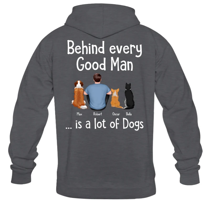 Behind Every Great Man Is Dog Sitting Man & Dogs Personalized Shirt [Print On The Back] - Image 13