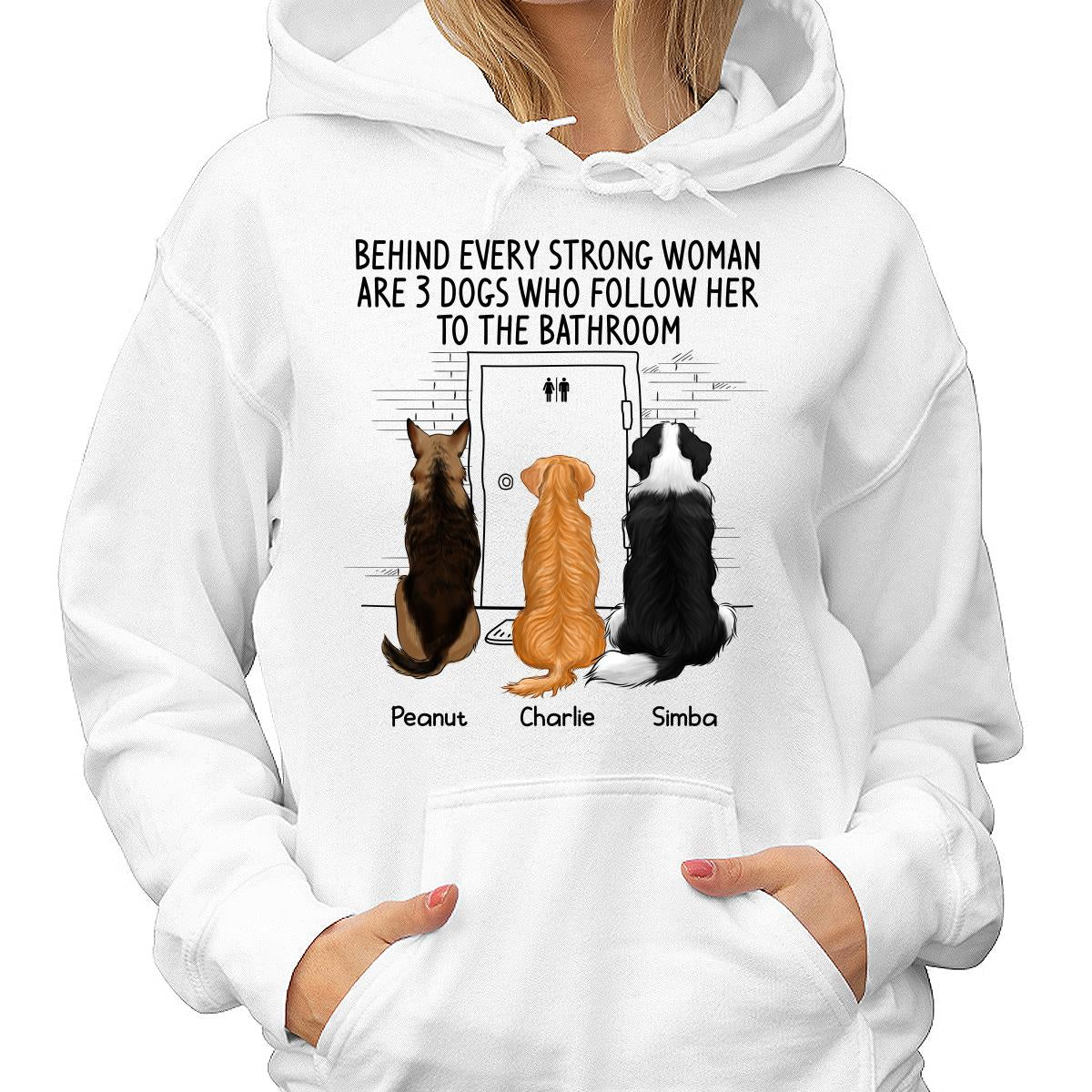 Behind Every Strong Woman Dog Follows To Bathroom Back View Dog Personalized Shirt - Image 4