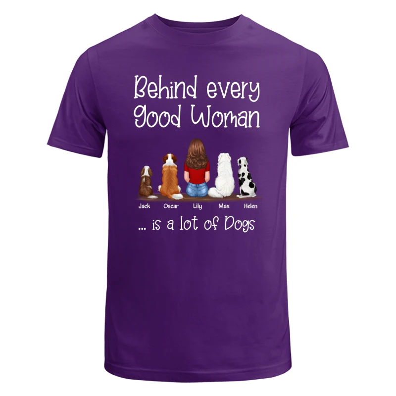 Behind Good Woman Is A Lot Of Dogs Back View Sitting Girl & Dog Personalized Shirt - Gift For Dog Lover - Image 7
