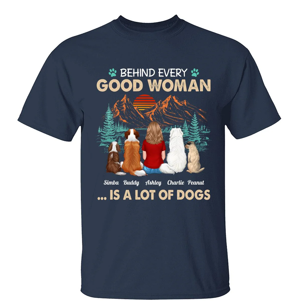 Behind Good Woman Is A Lot Of Dogs Back View Woman Sitting With Dogs Retro Pine Forest Personalized Shirt