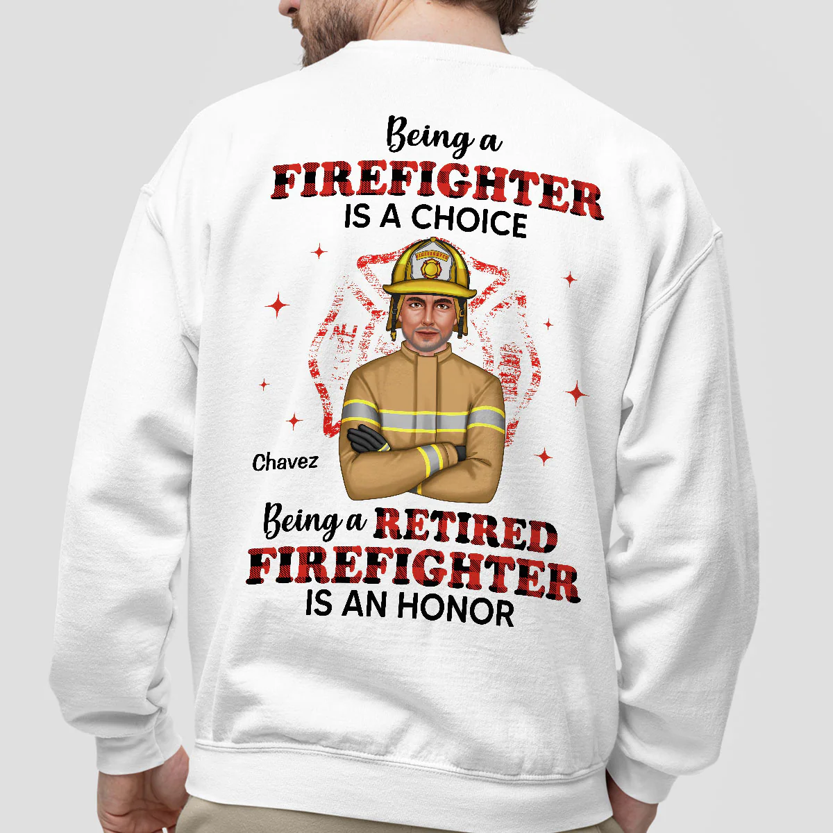Being A Retired Firefighter Is An Honor Personalized Shirt - Image 4