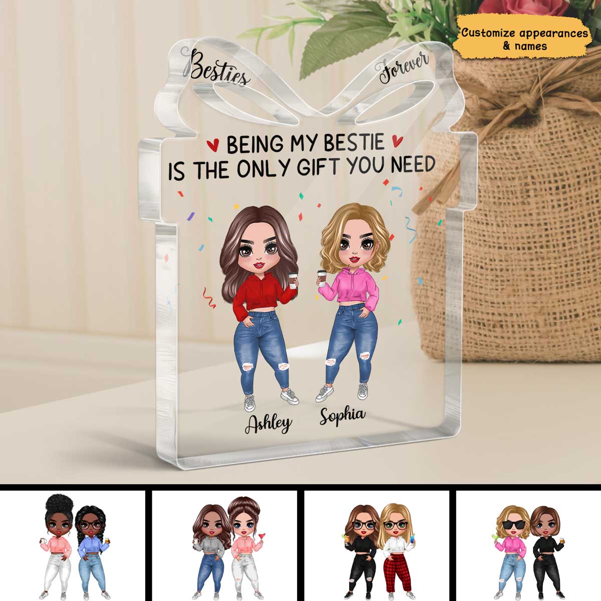 Being My Bestie Sister Best Friend Is The Only Gift Personalized Gift Shaped Acrylic Plaque - Birthday Gift, Best Friend Day Gift - Image 3