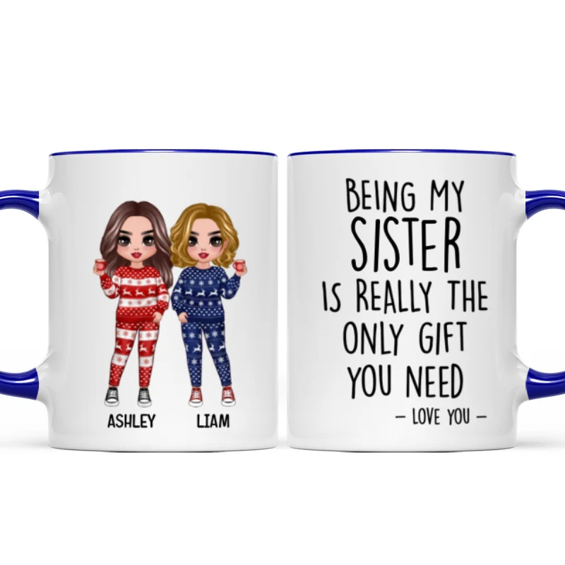 Being My Brother Sister Bestie Is The Only Gift You Need Standing Doll Personalized Mug - Image 3