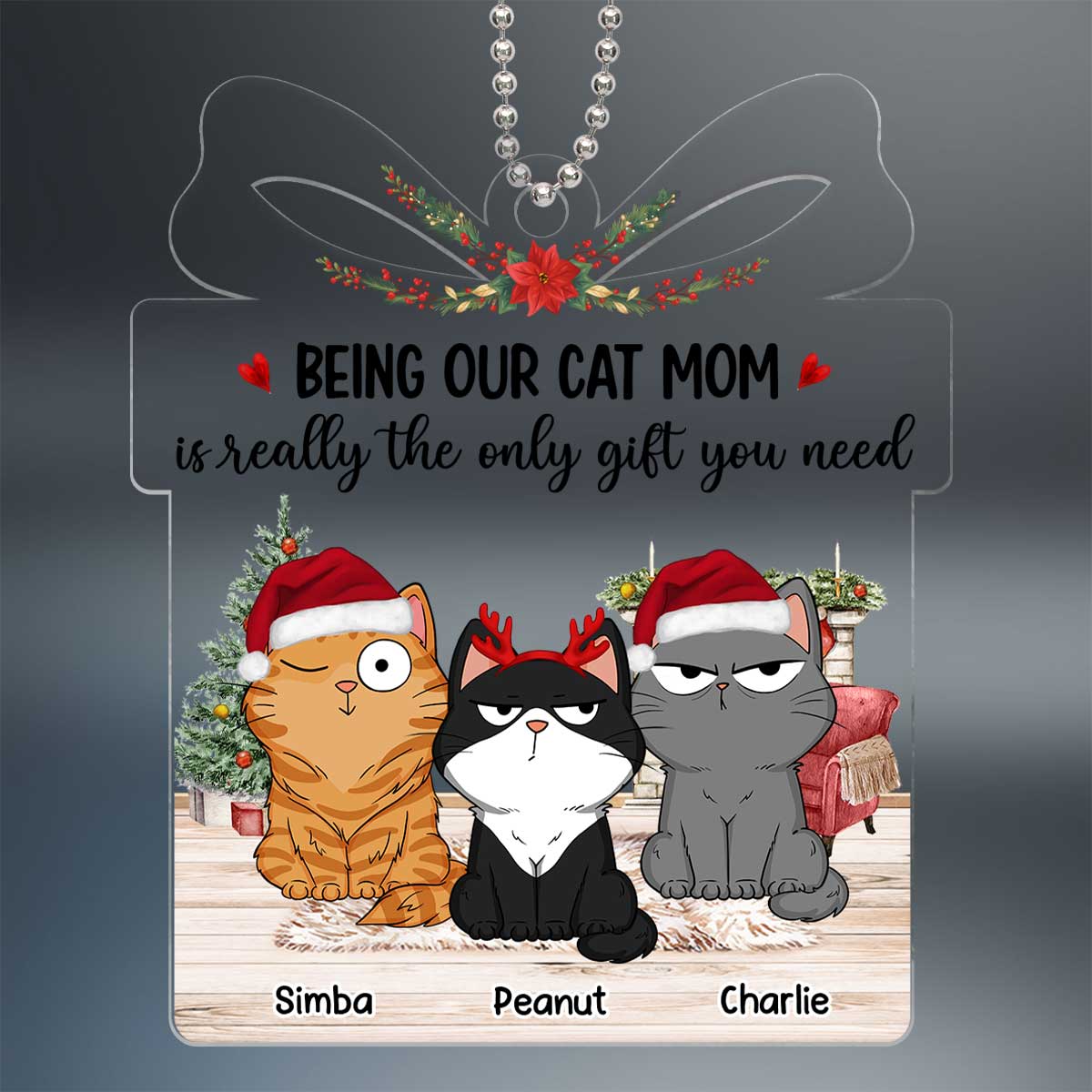 Being Our Cat Mom Is The Only Gift You Need Funny Cat Expressions Personalized Acrylic Ornament - Image 2