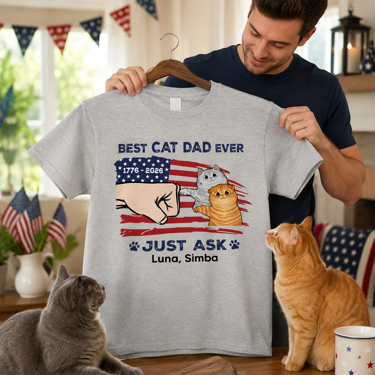 Best Cat Dad Ever Just Ask Nation Flag Theme - Personalized Shirt - Father's Day Gift For Cat Dad, Patriotic 4th Of July Gift, USA 250th Anniversary - Image 5