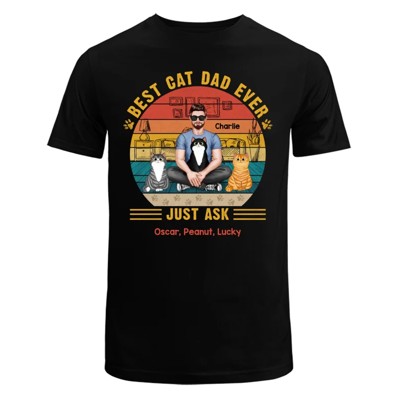 Best Cat Dad Ever Real Man Sitting With Fluffy Cats Personalized Shirt - Image 5