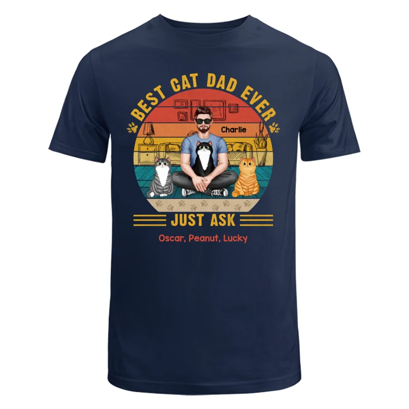 Best Cat Dad Ever Real Man Sitting With Fluffy Cats Personalized Shirt - Image 6