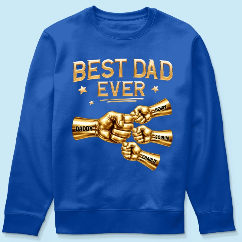 Best Dad Ever Fist Bump - Personalized Shirt - Father's Day Gift For Dad - Image 61