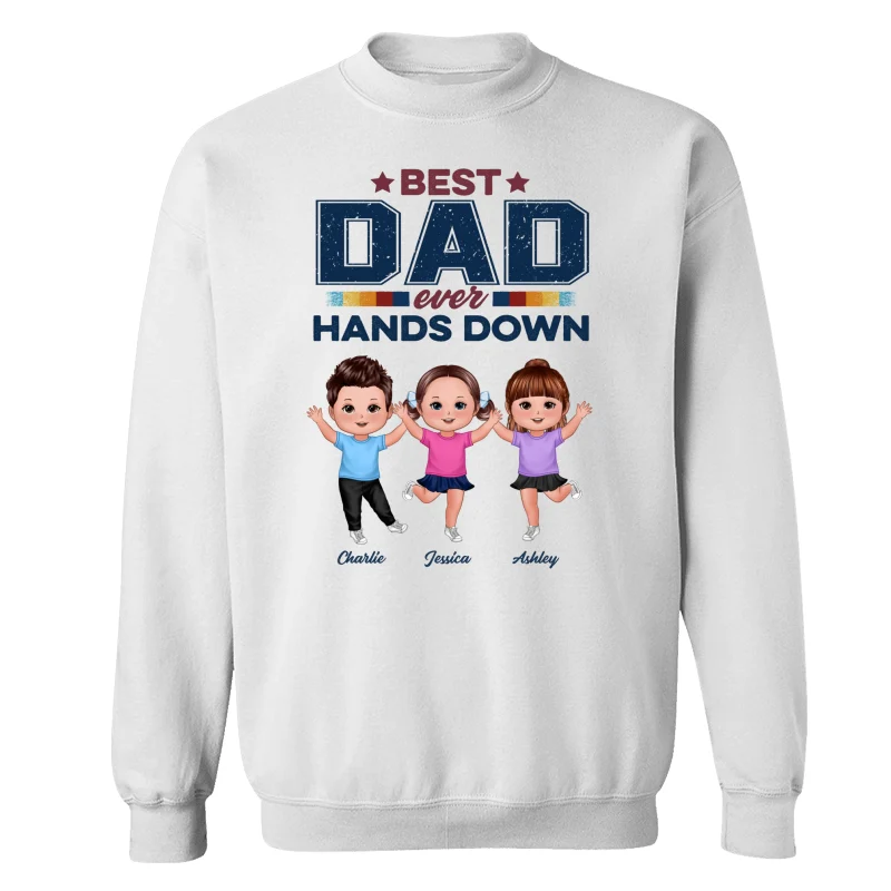 Best Dad Ever Hands Down Happy Doll Kids Personalized Shirt - Image 13