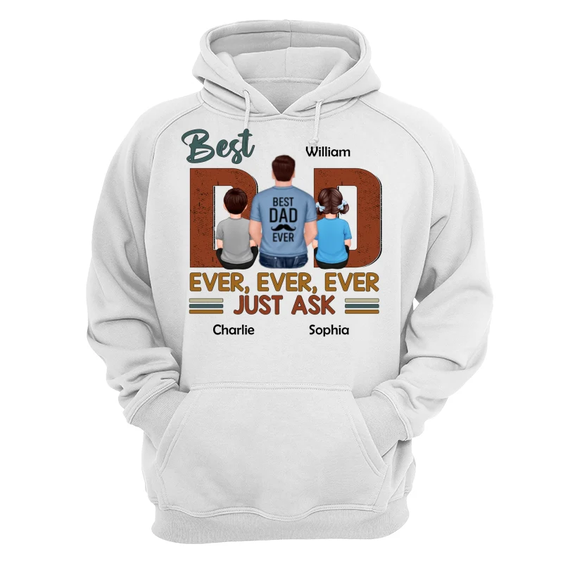 Best Dad Ever Just Ask Dad And Kids Back View Personalized Shirt - Image 13