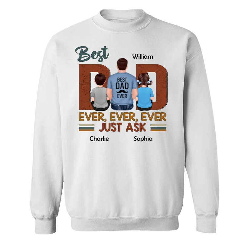 Best Dad Ever Just Ask Dad And Kids Back View Personalized Shirt - Image 17