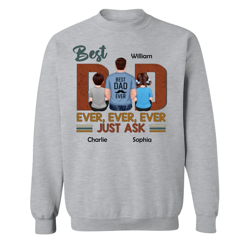 Best Dad Ever Just Ask Dad And Kids Back View Personalized Shirt - Image 18