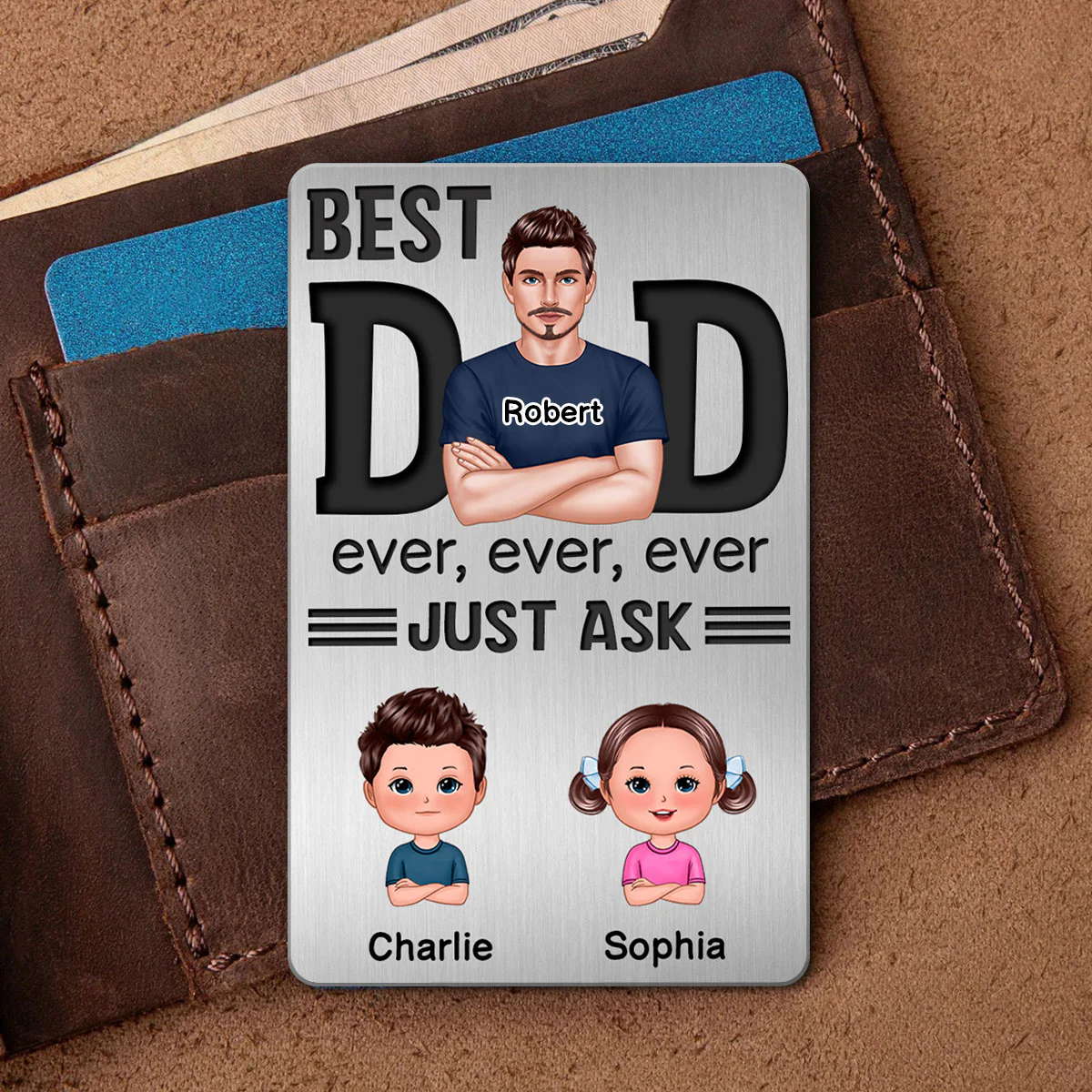 Best Dad Ever Just Ask Doll Kids Personalized Metal Wallet Card - Image 5