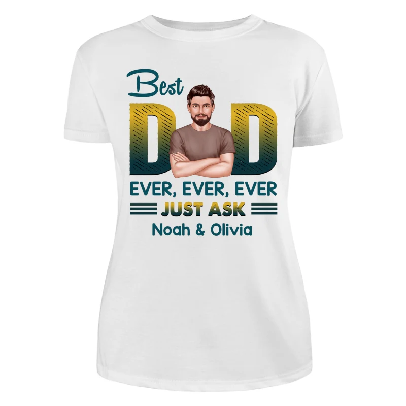 Best Dad Ever Just Ask Green Yellow Retro Personalized Shirt - Image 9