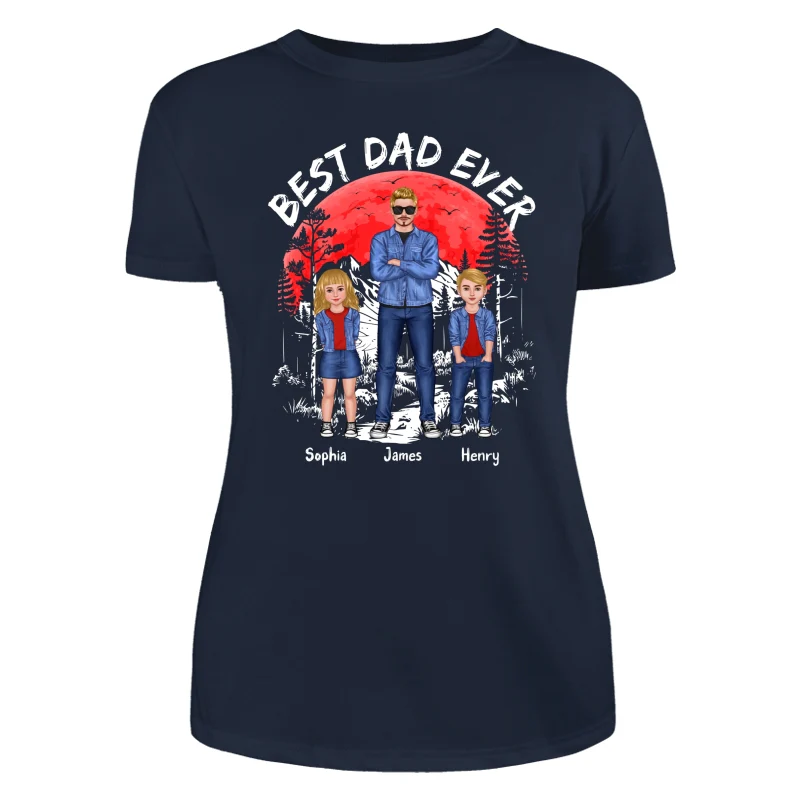 Best Dad Ever Man And Kids Standing Front View Personalized Shirt - Image 9