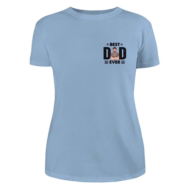 Best Dad Ever Real Man On Chest Personalized Shirt - Image 12