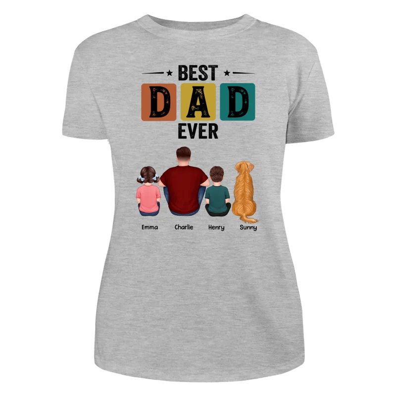 Best Dad Ever Simple Back View Man Kids Dog Cat Personalized Shirt - Image 10