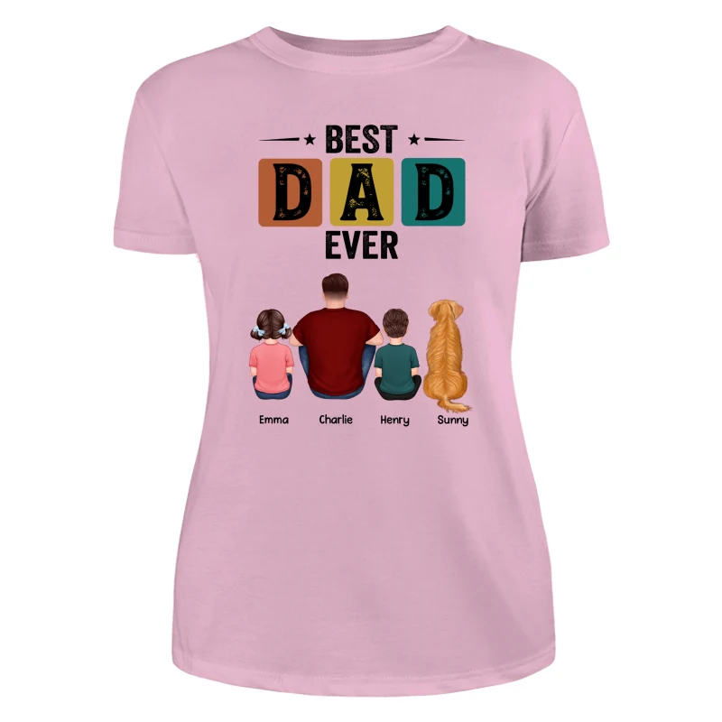 Best Dad Ever Simple Back View Man Kids Dog Cat Personalized Shirt - Image 11