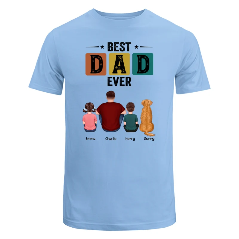 Best Dad Ever Simple Back View Man Kids Dog Cat Personalized Shirt - Image 8