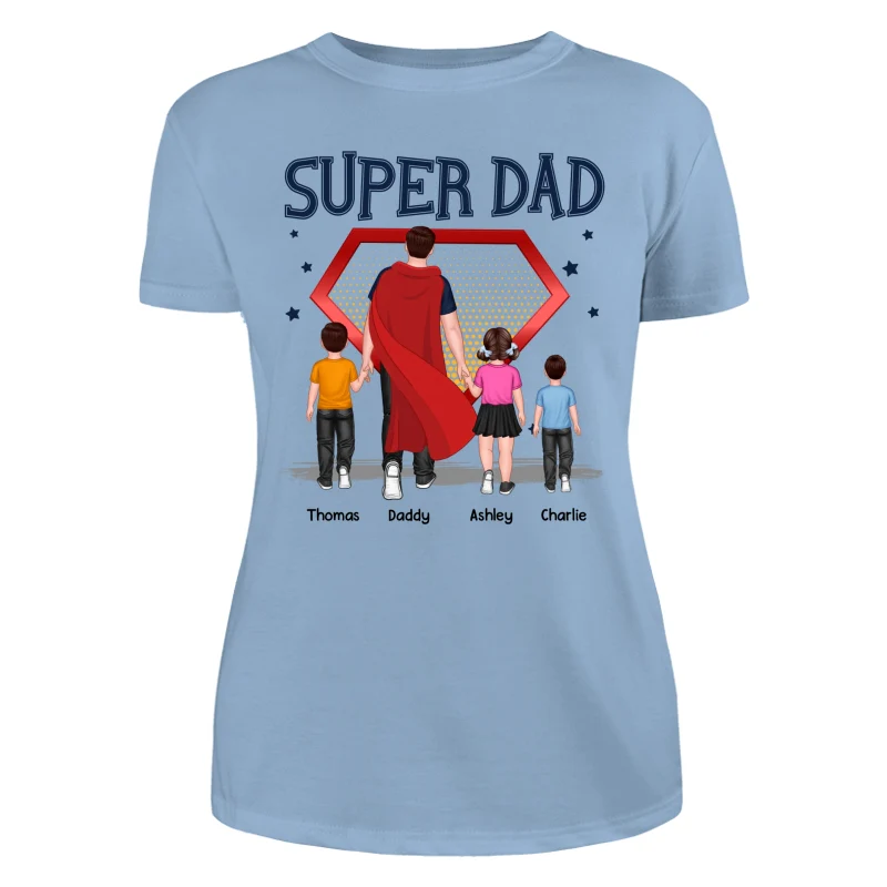Best Dad Ever Super Dad Personalized Shirt - Image 12