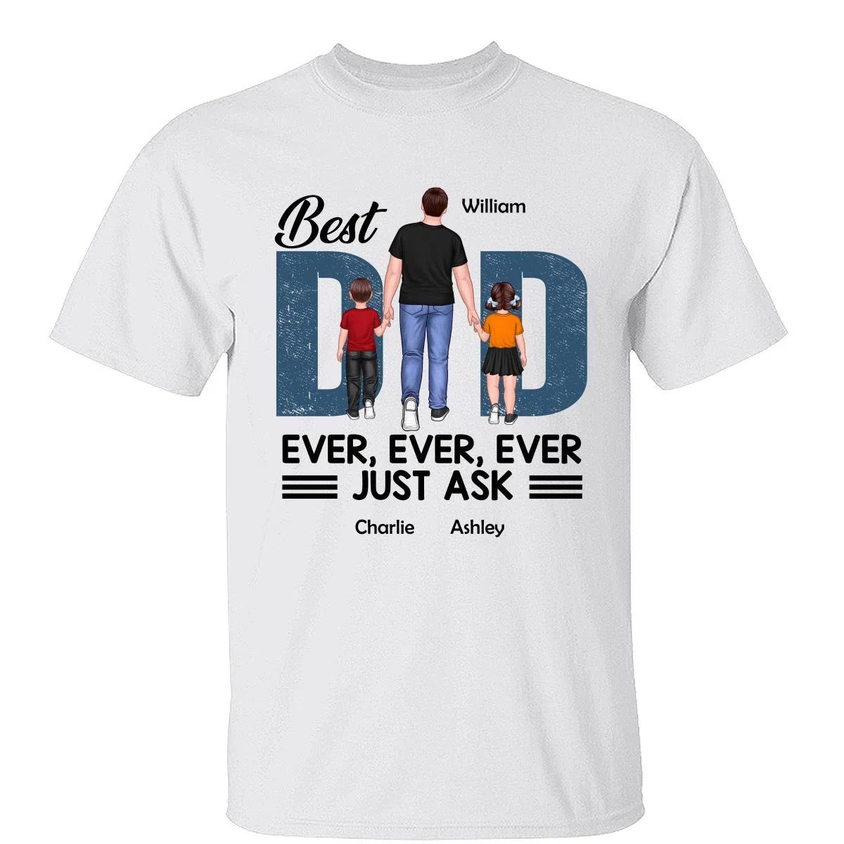 Best Dad Ever Walking Dad And Kids Personalized Shirt