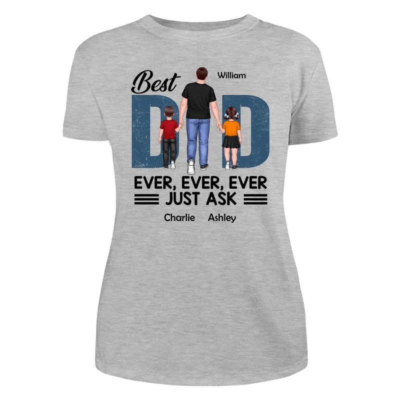 Best Dad Ever Walking Dad And Kids Personalized Shirt - Image 10