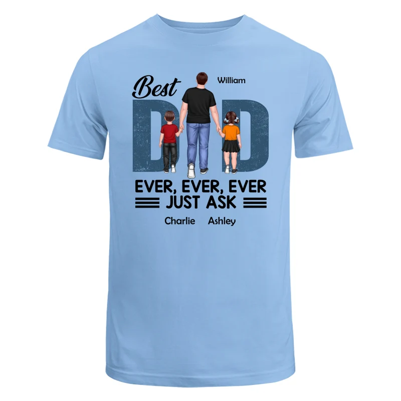 Best Dad Ever Walking Dad And Kids Personalized Shirt - Image 8
