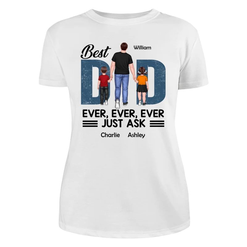 Best Dad Ever Walking Dad And Kids Personalized Shirt - Image 9