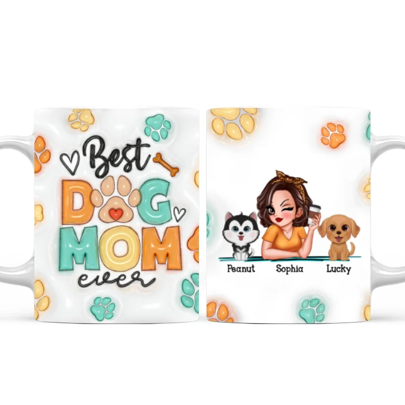 Best Dog Mom Ever 3D Effect Personalized Mug, Gift For Dog Mom - Image 6