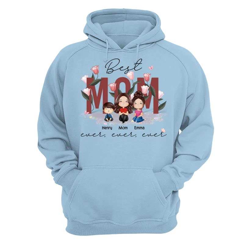 Best Mom Ever Ever Ever Flower Garden Doll Watercolor Personalized Shirt - Image 16