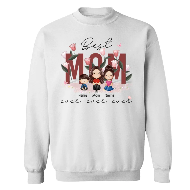 Best Mom Ever Ever Ever Flower Garden Doll Watercolor Personalized Shirt - Image 17