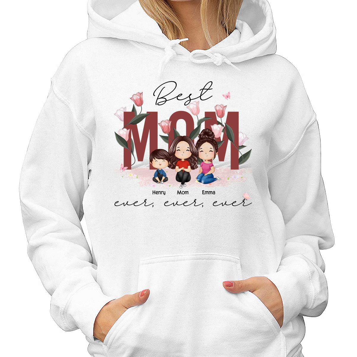 Best Mom Ever Ever Ever Flower Garden Doll Watercolor Personalized Shirt - Image 4