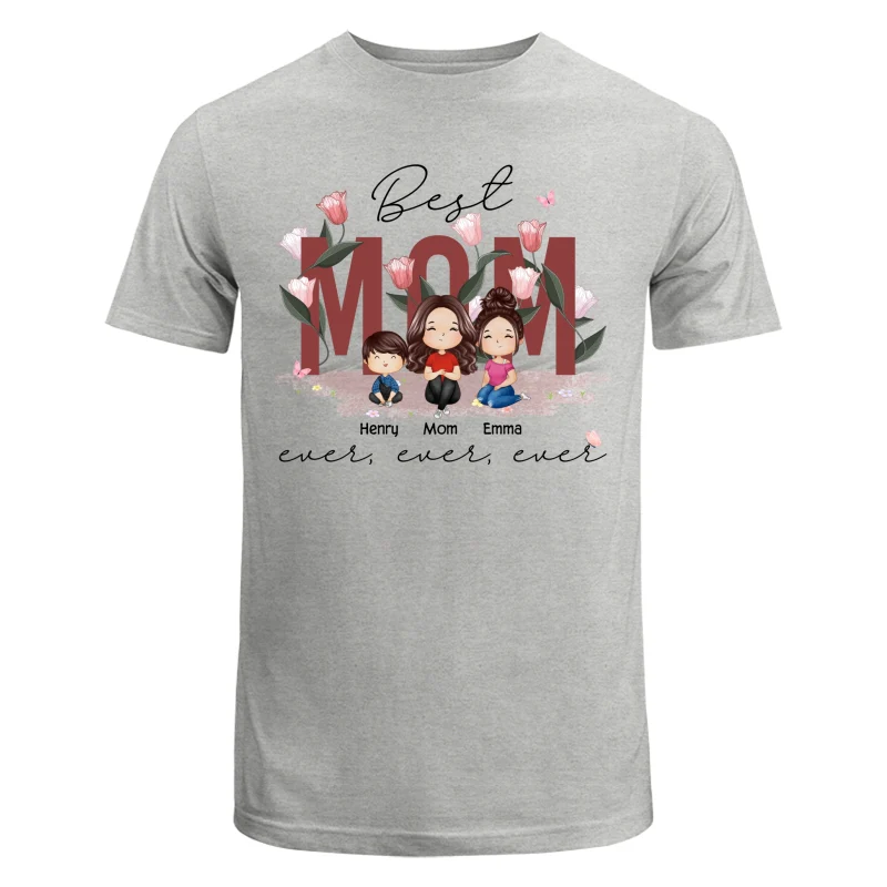Best Mom Ever Ever Ever Flower Garden Doll Watercolor Personalized Shirt - Image 6