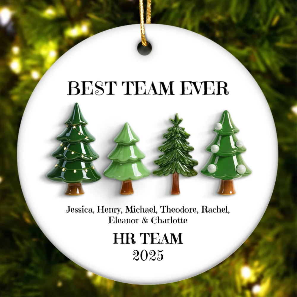 Best Team Ever Christmas Tree Line 3D Effect - Personalized Ceramic Ornament - Gift For Colleagues, Coworkers - Image 10