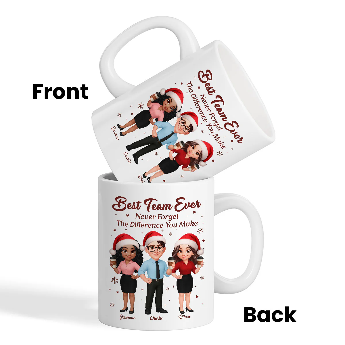 Best Team Ever Never Forget The Difference You Make - Personalized Mug - Christmas Gift For Colleagues, Coworkers, Boss - Image 7