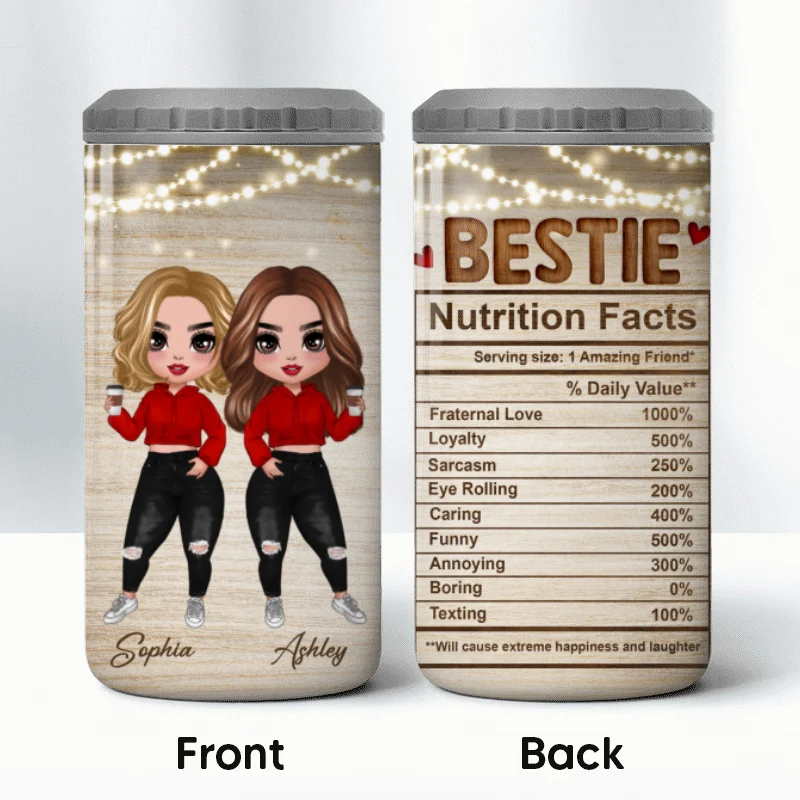 Bestie Sister Nutrition Fact Perfect Gift For Best Friends Personalized Multi-use Tumbler 4 In 1 Can Cooler - Image 10
