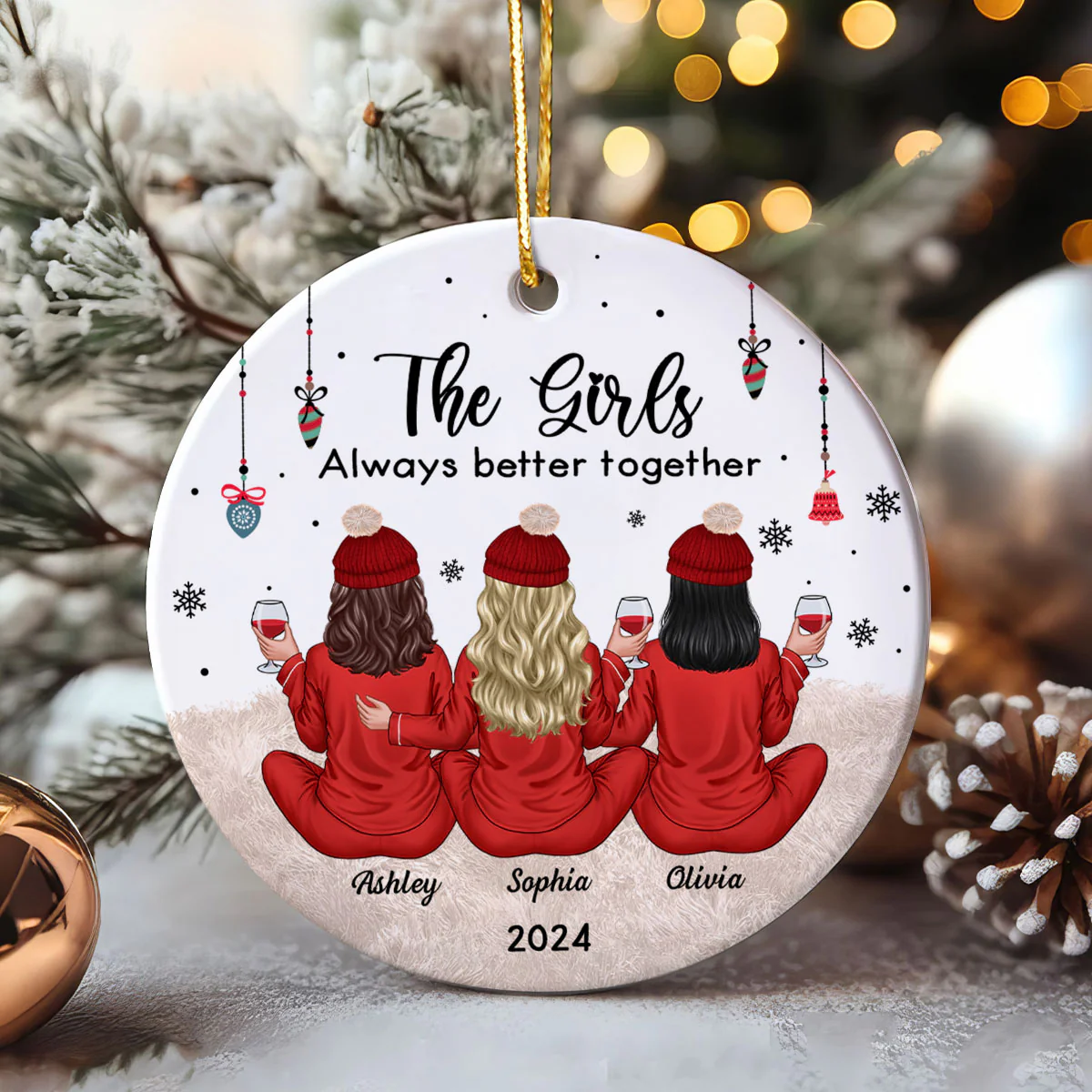 Besties Celebrating Christmas The Girls Always Better Together Personalized Ceramic Ornament, Christmas Gift For Ceramic Ornament - Image 2