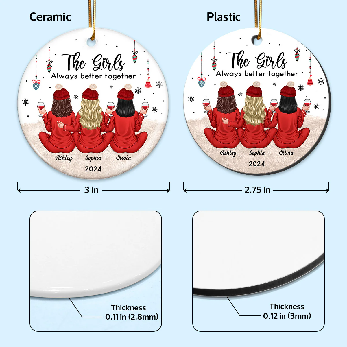 Besties Celebrating Christmas The Girls Always Better Together Personalized Ceramic Ornament, Christmas Gift For Ceramic Ornament - Image 6