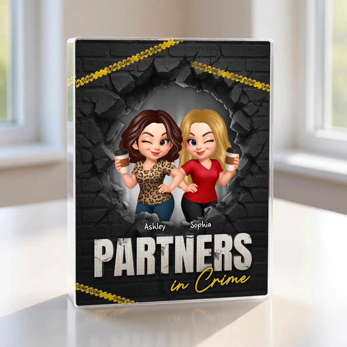 Besties Sisters Partners In Crime 3D Effect Break Through Wall Personalized Acrylic Block