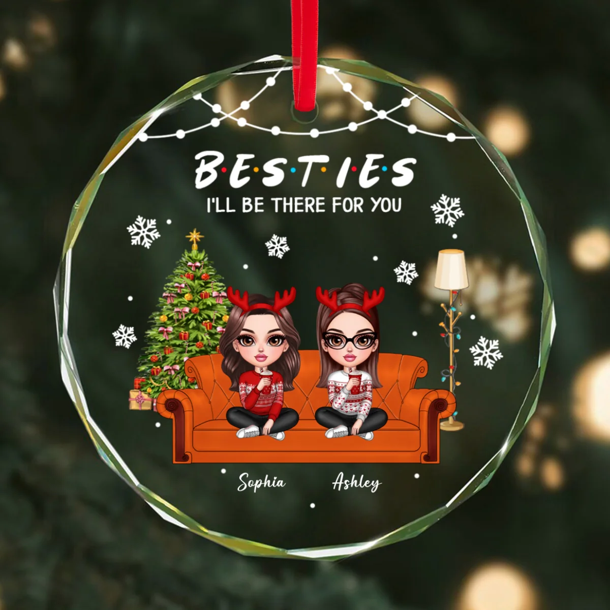 Besties Sitting On Sofa I'll Be There For You Personalized Glass Ornament, Christmas Gift For Best Friends - Image 8