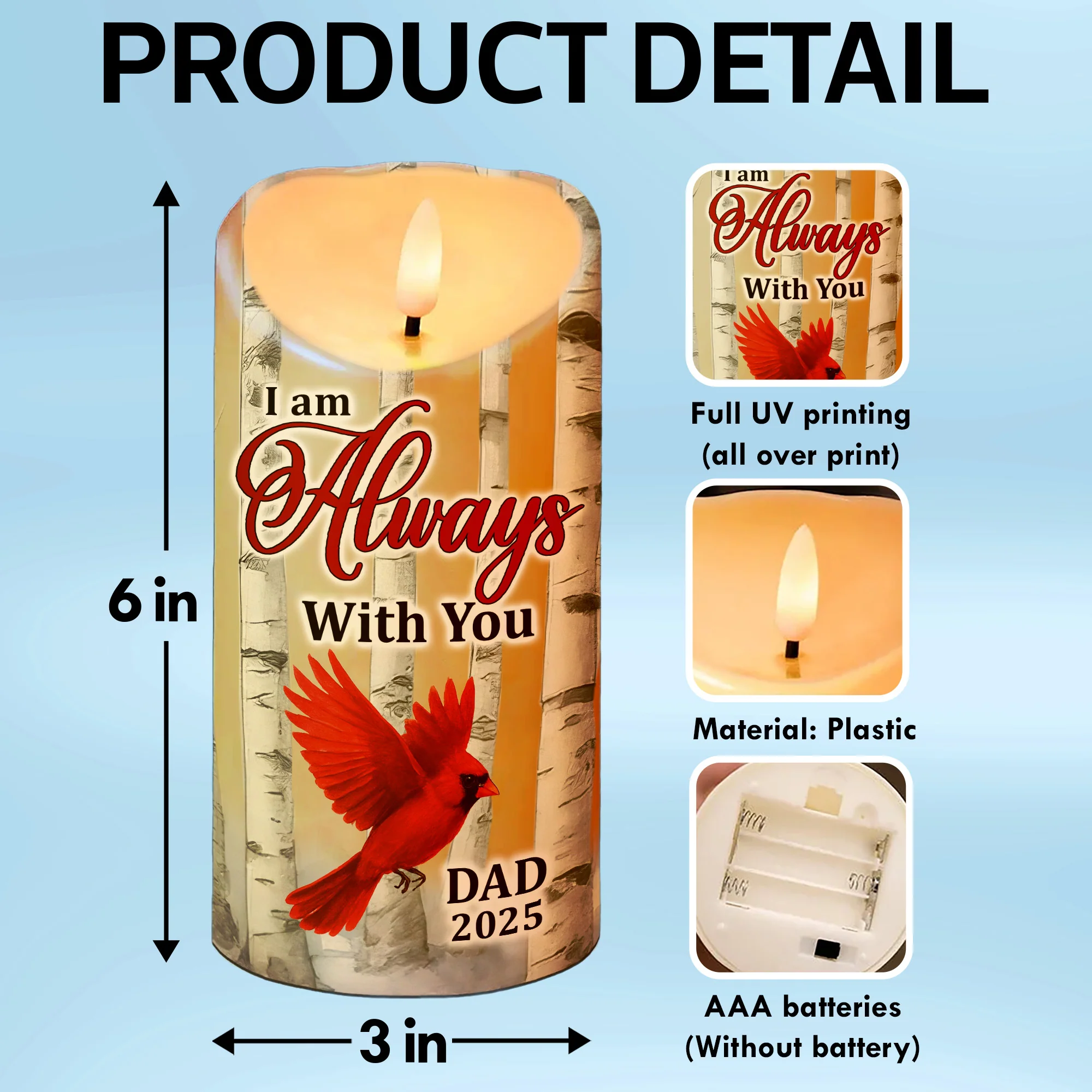 Birch Tree Cardinals I Am Always With You Memorial - Personalized LED Candle - Image 4