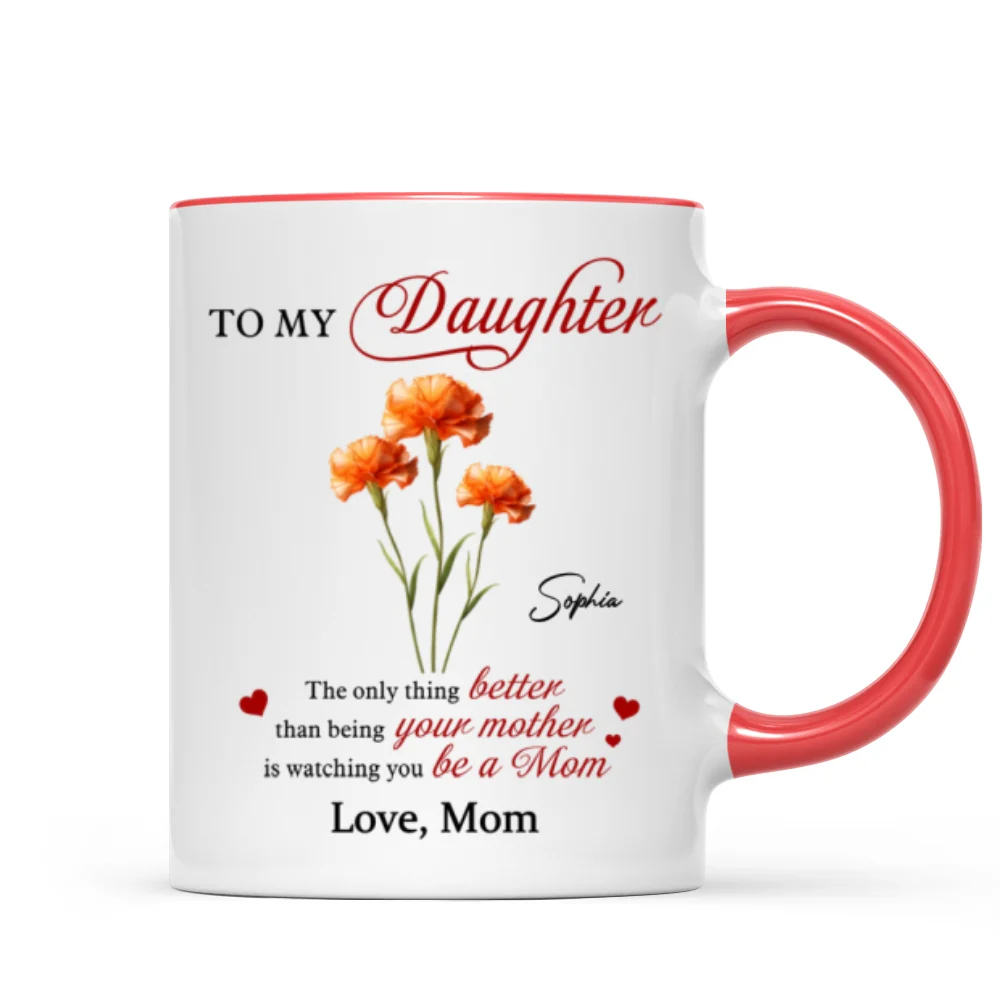 Birth Flower The Only Thing Better Personalized Mug - Image 11