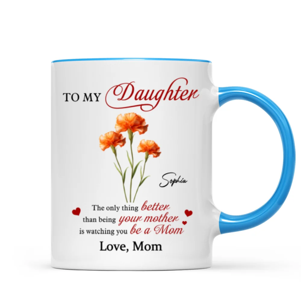 Birth Flower The Only Thing Better Personalized Mug - Image 12