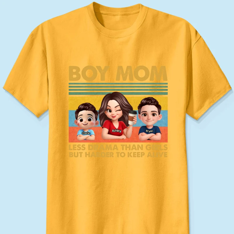 Boy Mom Less Drama Than Girls But Harder To Keep Alive - Personalized Shirt - Gift For Mom, Grandma - Image 21