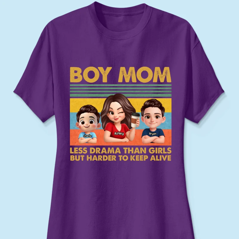 Boy Mom Less Drama Than Girls But Harder To Keep Alive - Personalized Shirt - Gift For Mom, Grandma - Image 29