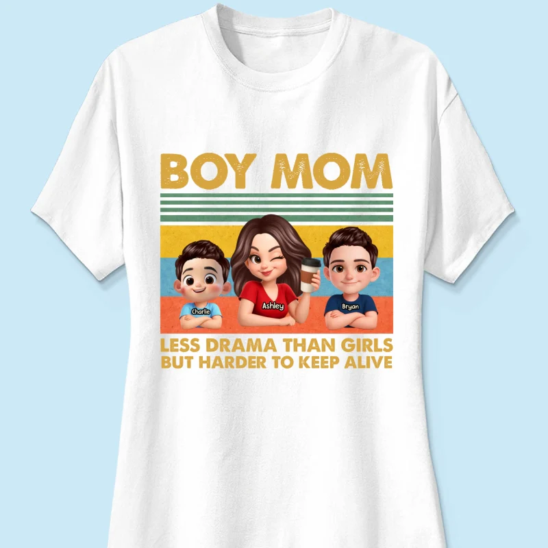 Boy Mom Less Drama Than Girls But Harder To Keep Alive - Personalized Shirt - Gift For Mom, Grandma - Image 34