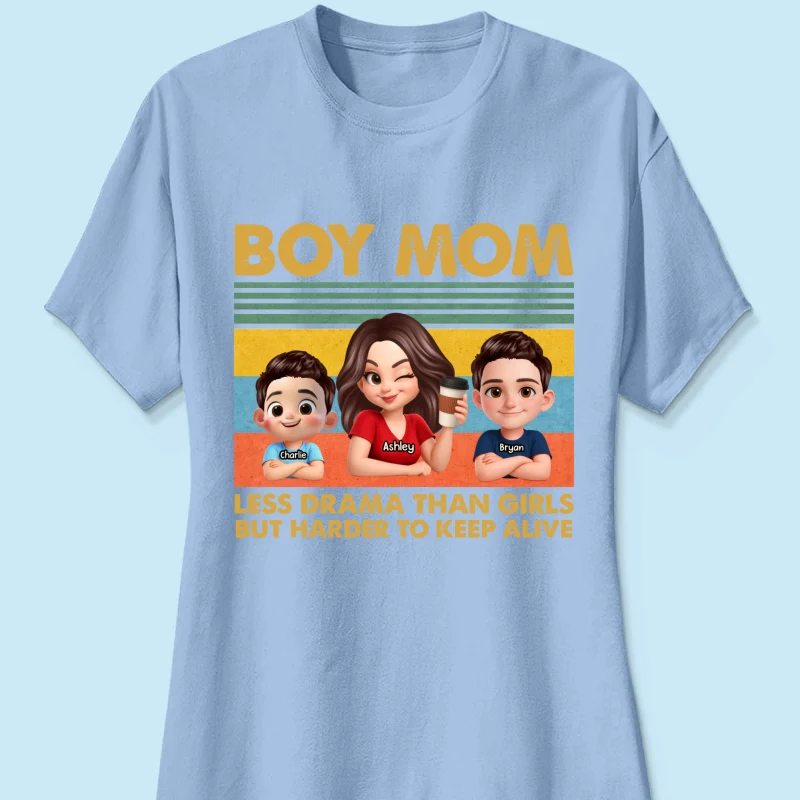 Boy Mom Less Drama Than Girls But Harder To Keep Alive - Personalized Shirt - Gift For Mom, Grandma - Image 37