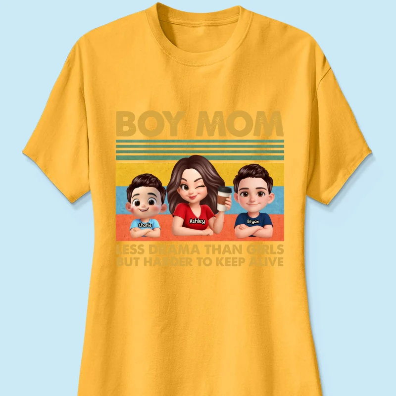 Boy Mom Less Drama Than Girls But Harder To Keep Alive - Personalized Shirt - Gift For Mom, Grandma - Image 38